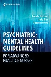 Book cover of Psychiatric-Mental Health Guidelines for Advanced Practice Nurses by Brenda Marshall