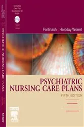 Book cover of Psychiatric Nursing Care Plans - E-Book (5th ed.) by Fortinash MSN, APRN, BC, PMHCNS, Katherine M.
