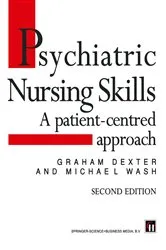 Book cover of Psychiatric Nursing Skills by Graham Dexter