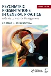 Book cover of Psychiatric Presentations in General Practice (2nd ed.) by K. S. Jacob