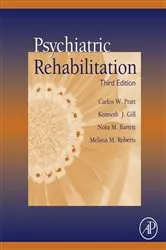Book cover of Psychiatric Rehabilitation (3rd ed.) by Carlos W. Pratt