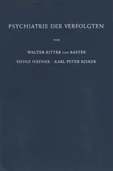 Book cover of Psychiatrie der Verfolgten by W. Baeyer