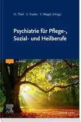 Book cover of Psychiatrie für Pflege-, Sozial- und Heilberufe (6th ed.) by Unknown
