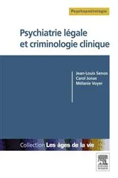 Book cover of Psychiatrie légale et criminologie clinique by Jean-Louis Senon