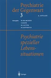 Book cover of Psychiatrie spezieller Lebenssituationen (4th ed.) by H. Helmchen