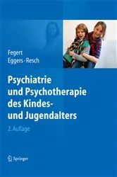 Book cover of Psychiatrie und Psychotherapie des Kindes- und Jugendalters (2nd ed.) by Jörg M. Fegert