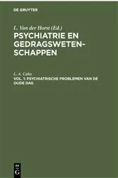 Book cover of Psychiatrische problemen van de oude dag by L. A. Cahn