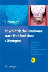 Book cover of Psychiatrische Syndrome nach Hirnfunktionsstörungen by Martin Holtmann