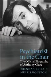 Book cover of Psychiatrist in the Chair by Kelly Brendan
