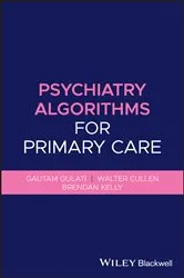 Book cover of Psychiatry Algorithms for Primary Care by Gautam Gulati