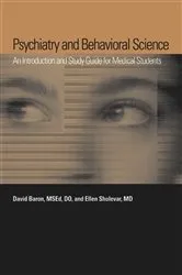 Book cover of Psychiatry and Behavioral Science by David Baron