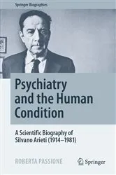 Book cover of Psychiatry and the Human Condition by Roberta Passione