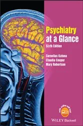 Book cover of Psychiatry at a Glance (6th ed.) by Cornelius L. E. Katona