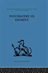Book cover of Psychiatry in Dissent by Anthony Clare