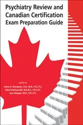 Book cover of Psychiatry Review and Canadian Certification Exam Preparation Guide by James A. Bourgeois