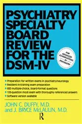Book cover of Psychiatry Specialty Board Review For The DSM-IV by John Duffy