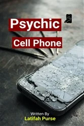 Book cover of Psychic Cell Phone by Latifah Purse