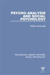Book cover of Psycho-Analysis and Social Psychology by William McDougall