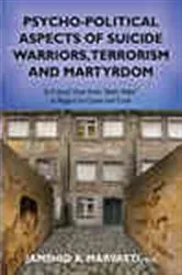 Book cover of Psycho-political Aspects of Suicide Warriors, Terrorism and Martyrdom by Jamshid A. Marvasti