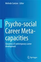 Book cover of Psycho-social Career Meta-capacities by Melinde Coetzee