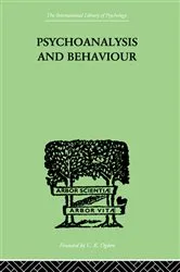 Book cover of Psychoanalysis And Behaviour by Unknown