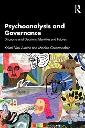 Book cover of Psychoanalysis and Governance by Kristof Van Assche