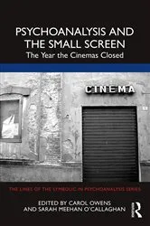Book cover of Psychoanalysis and the Small Screen by Carol Owens