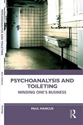 Book cover of Psychoanalysis and Toileting by Paul Marcus