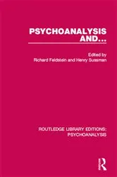 Book cover of Psychoanalysis and ... by Richard Feldstein