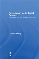 Book cover of Psychoanalysis in Social Research by Claudia Lapping
