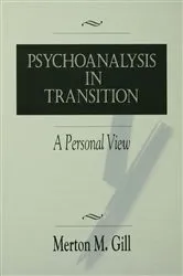 Book cover of Psychoanalysis in Transition by Merton M. Gill