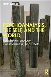 Book cover of Psychoanalysis, the Self, and the World by Mark Leffert