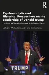 Book cover of Psychoanalytic and Historical Perspectives on the Leadership of Donald Trump by Michael Maccoby