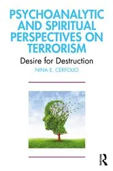 Book cover of Psychoanalytic and Spiritual Perspectives on Terrorism by Nina E. Cerfolio