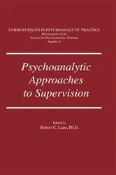 Book cover of Psychoanalytic Approaches To Supervision by Robert C. Lane