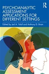 Book cover of Psychoanalytic Assessment Applications for Different Settings by Jed A. Yalof