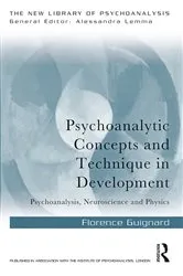 Book cover of Psychoanalytic Concepts and Technique in Development by Florence Guignard