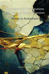 Book cover of Psychoanalytic Conversations with States of Spirit Possession by Shalini Masih