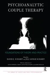 Book cover of Psychoanalytic Couple Therapy by David E. Scharff