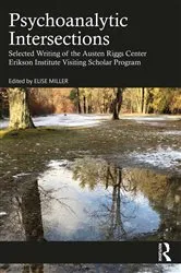 Book cover of Psychoanalytic Intersections by Elise Miller