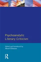 Book cover of Psychoanalytic Literary Criticism by Maud Ellmann