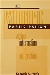 Book cover of Psychoanalytic Participation by Kenneth A Frank