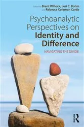 Book cover of Psychoanalytic Perspectives on Identity and Difference by Brent Willock