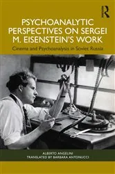 Book cover of Psychoanalytic Perspectives on Sergei M. Eisenstein's Work by Alberto Angelini