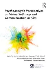 Book cover of Psychoanalytic Perspectives on Virtual Intimacy and Communication in Film by Andrea Sabbadini