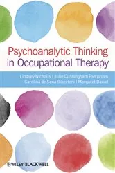 Book cover of Psychoanalytic Thinking in Occupational Therapy by Lindsey Nicholls
