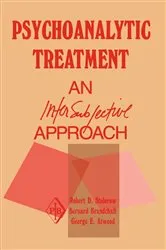 Book cover of Psychoanalytic Treatment by Robert D. Stolorow