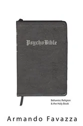 Book cover of PsychoBible by Armando Favazza