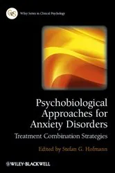 Book cover of Psychobiological Approaches for Anxiety Disorders by Stefan G. Hofmann