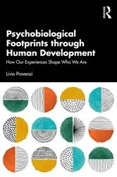 Book cover of Psychobiological Footprints through Human Development by Livio Provenzi